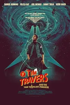 Тим Трэверс и парадокс путешественника во времени онлайн